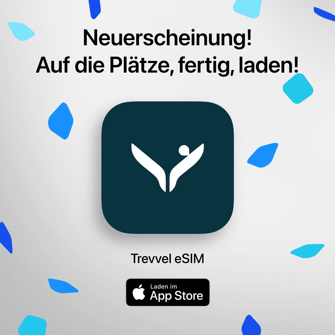 Neuerscheinung! Auf die Plätze, fertig, laden! Trevvel eSIM — im App Store laden